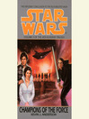 Cover image for Champions of the Force